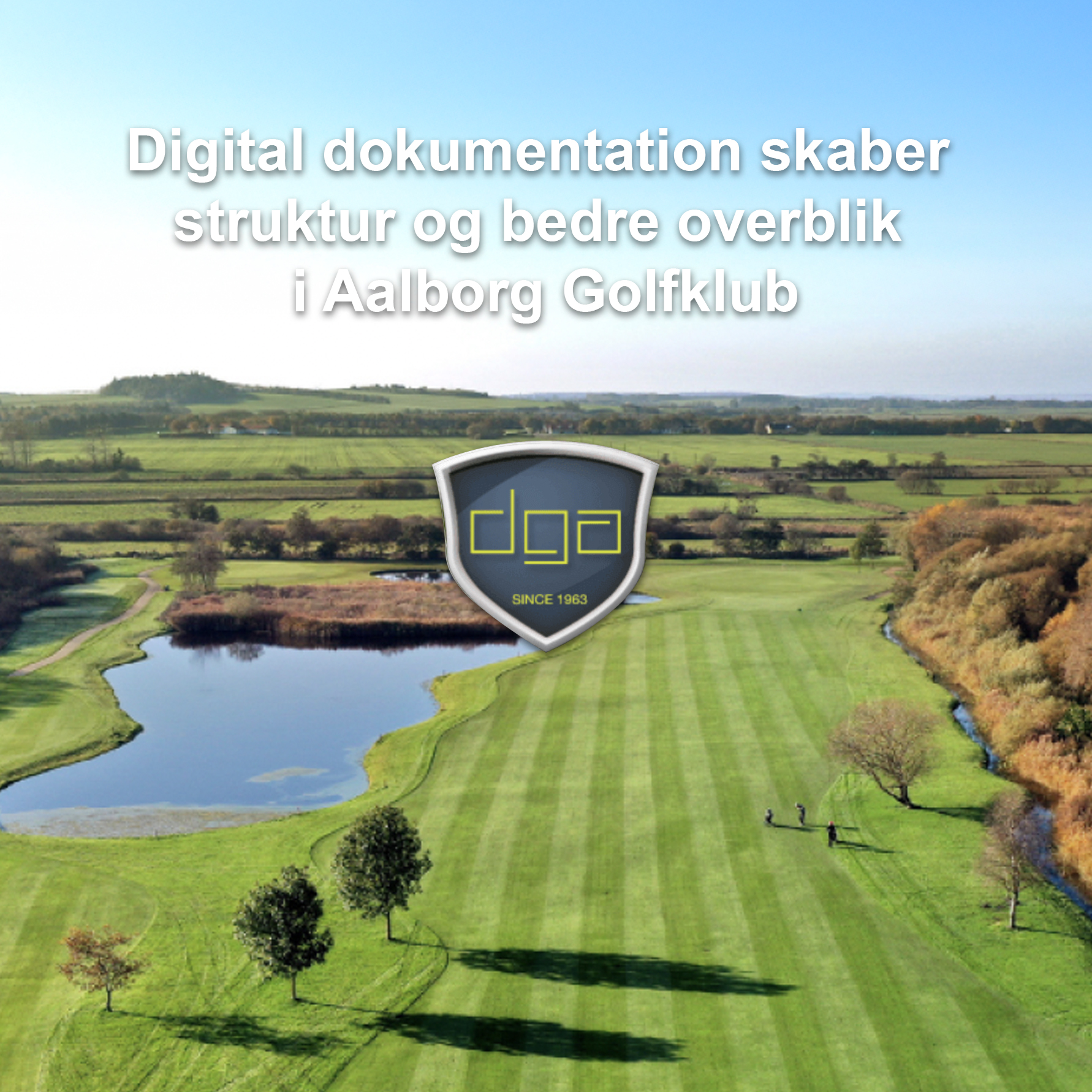 Digital dokumentation skaber struktur og bedre overblik i Aalborg ...